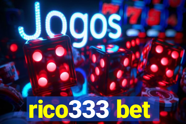 rico333 bet